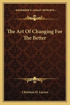 The Art Of Changing For The Better