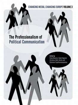 Paperback The Professionalisation of Political Communication: Volume 3 Book