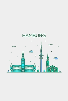 Hamburg Minimalist Travel Notebook [Lined] [6x9] [110 pages]