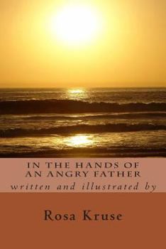 Paperback In the Hands of an Angry Father Book