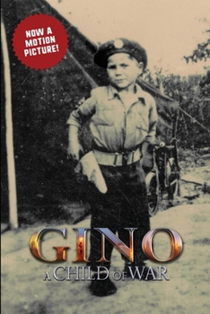 Paperback Gino: A Child of War Book