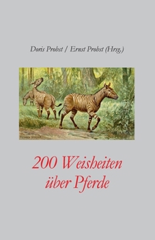 Paperback 200 Weisheiten über Pferde [German] Book