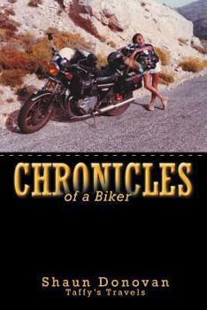 Paperback Chronicles of a Biker Book