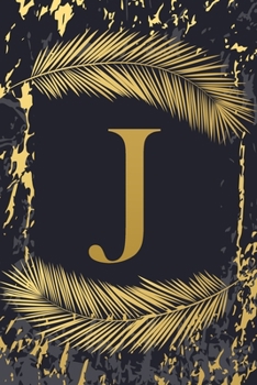 Paperback J: Elegant Gold Initial Monogram Letter J & Feathers, Marble Texture Personalized Blank Lined Journal & Notebook for Writ Book