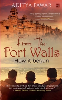 Paperback From the Fort Walls: How it Began Book