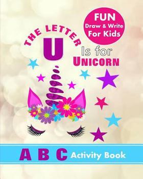 Paperback A B C Activity Book: Fun Draw & Write For Kids Book