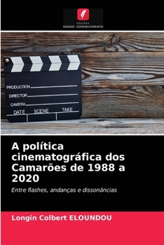 Paperback A política cinematográfica dos Camarões de 1988 a 2020 [Portuguese] Book