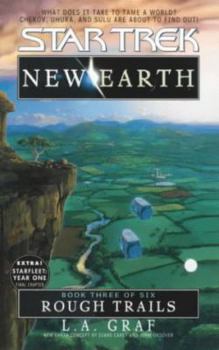 Rough Trails (Star Trek: New Earth, Book 3) - Book #3 of the Star Trek: New Earth