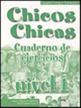 Paperback Chicos chicas 1 - libro de ejercicios (Spanish Edition) [Spanish] Book