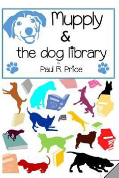 Paperback Mupply and the Dog Library Book