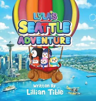 Lyla's Seattle Adventure