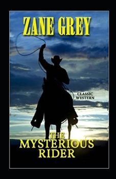 Paperback The Mysterious Rider Illustrated Book