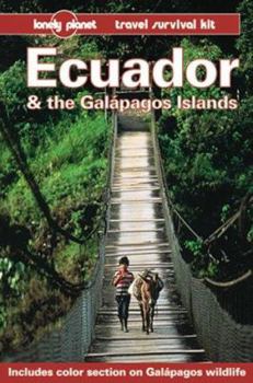 Paperback Lonely Planet Ecuador & the Galapagos Islands: Travel Survival Kit Book