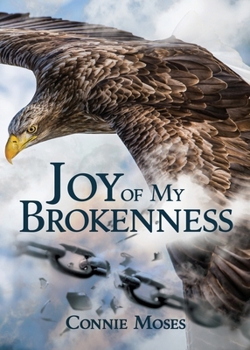 Paperback Joy of My Brokenness Book