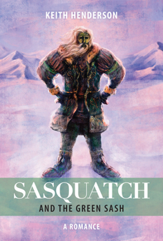 Paperback Sasquatch and the Green Sash Book