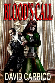 Paperback Blood's Call: David Carrico Book