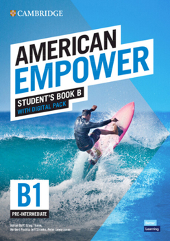 Paperback American Empower Pre-Intermediate/B1 Student's Book B with Digital Pack Book
