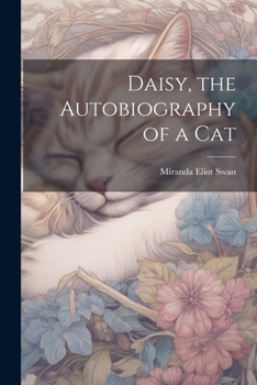 Paperback Daisy, the Autobiography of a Cat Book