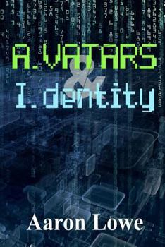 Avatars & Identity - Book  of the Shrouded World