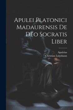 Paperback Apulei Platonici Madaurensis De Deo Socratis Liber [Latin] Book
