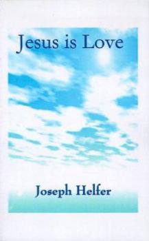 Paperback Jesus is Love Book