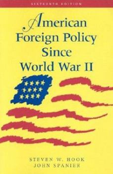Paperback American Foreign Policy Since World War II Book