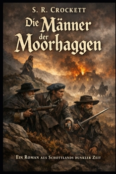 Die Männer der Moorhaggen (German Edition)
