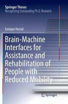 Paperback Brain-Machine Interfaces for Assistance and Rehabilitation of People with Reduced Mobility Book