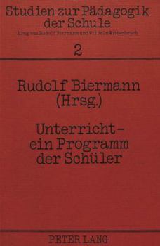 Paperback Unterricht - Ein Programm Der Schueler [German] Book