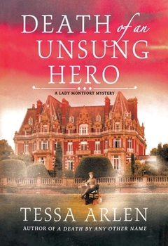Paperback Death of an Unsung Hero: A Lady Montfort Mystery Book