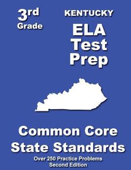 Paperback Kentucky 3rd Grade ELA Test Prep: Common Core Learning Standards Book