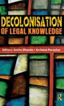 Hardcover Decolonisation of Legal Knowledge Book