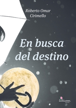 Paperback En busca del destino [Spanish] Book