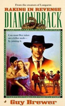 Mass Market Paperback Diamondback 03: Raking in Revenge Book