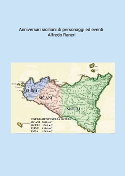 Paperback Anniversari siciliani di personaggi ed eventi [Italian] Book