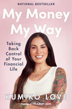 Hardcover My Money My Way: Taking Back Control of Your Financial Life Book