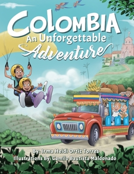 Paperback Colombia: An Unforgettable Adventure Book