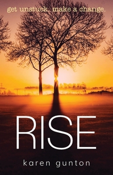 Paperback Rise: get unstuck. make a change. Book