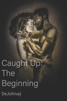 Paperback Caught Up: The Beginning Book