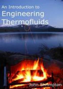 Paperback An Introduction to Engineering Thermofluids Book