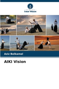 Paperback AIKI Vision [German] Book