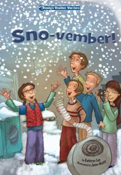 Library Binding Sno-Vember!: Book 3 Book