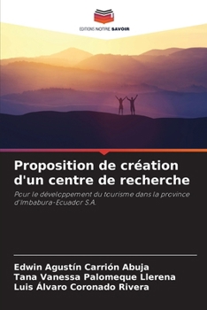 Proposition de création d'un centre de recherche (French Edition)