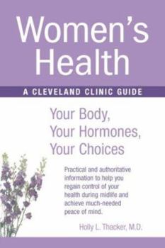 Paperback Women's Health: Your Body, Your Hormones, Your Choices Book