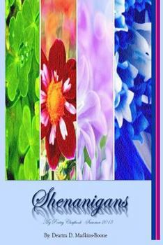 Paperback Shenanigans * My Poetry Chapbook - Summer 2013 Book