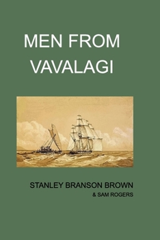 Paperback Men From Vavalagi: The Men From Under The Sky Book