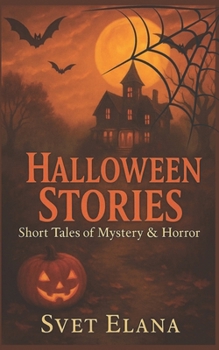 Paperback Halloween Stories: Short Tales of Mystery and Terror Book