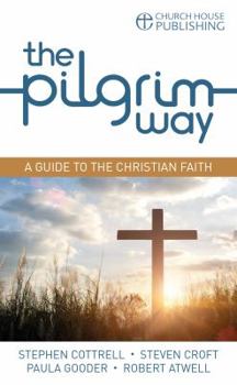 The Pilgrim Way (Pack of 25): A Guide to the Christian Faith