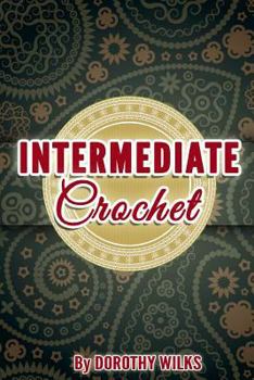 Paperback Intermediate Crochet Book