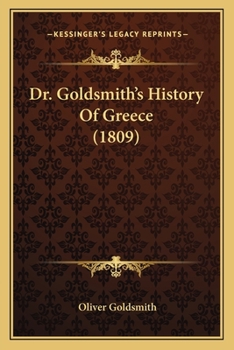 Dr. Goldsmith's History Of Greece
